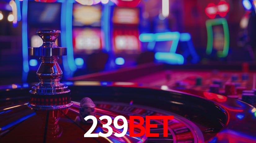 239bet,239bet Plataforma
